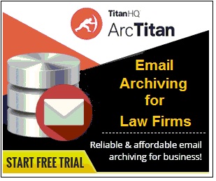 TitanHQ Web Filtering, Malware Blocking and Email Archiving for the Legal Sector